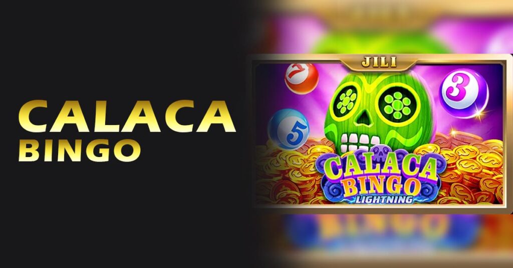 Calaca Bingo22Bet India